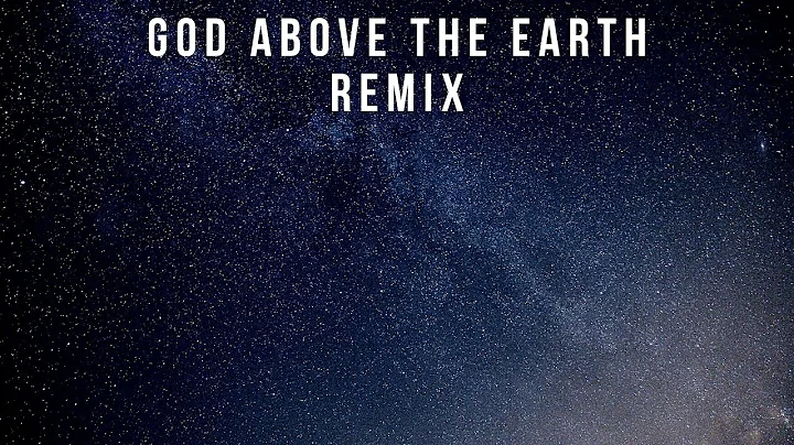 Joshua Hollinger - God Above The Earth(Remix)