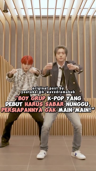 boy-grup-kpop-yang-debut-harus-sabar-menunggu-persiapannya-gak-main