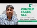 Mr. Dipak Agarwal has been awarded the Best Branch Manager in Winner Takes All Sales Contest