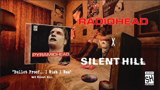 What Radiohead Would Sound Like in Silent Hill | silenthaven_ 😨🎶