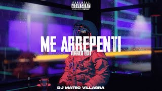 ME ARREPENTI (Turreo Edit) - Dj Mateo Villagra