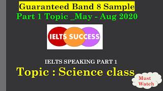 IELTS speaking part 1  Science