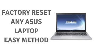 Factory Reset Any Asus Laptop Easy Method - Windows 10 - How to Factory reset any Asus Laptop screenshot 5