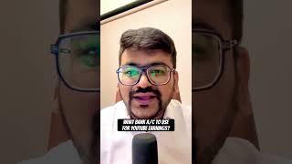 Bank account and youtube earnings | Tax on YouTubers | GST on Youtubers