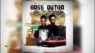 Sgija Keys and M00tion - Bass Outra !
