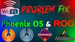 Wi-Fi Problem in Phoenix OS ROG , Phoenix OS , Phoenix OS DarkMatter & Abstergo OS | POSROG screenshot 3