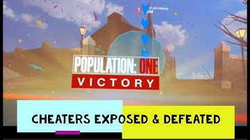 Population One Cheaters Exposed Part 1