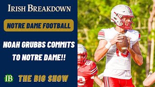 Elite QB Noah Grubbs Commits To Notre Dame