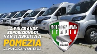 Ti aspettiamo da Motorcaravan Italia a Pomezia con occasioni uniche su camper nuovi e usati!
