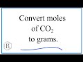 Converting Grams to Moles