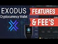 Exodus Crypto Currency Wallet Review - Features & Fee's