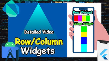 Row And Column Widget In Flutter | How To Use Column Widget | Why We Use Row And Column | Hindi/Urdu