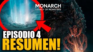 RESUMIENDO el Episodio 4 de Monarch Legacy of Monsters