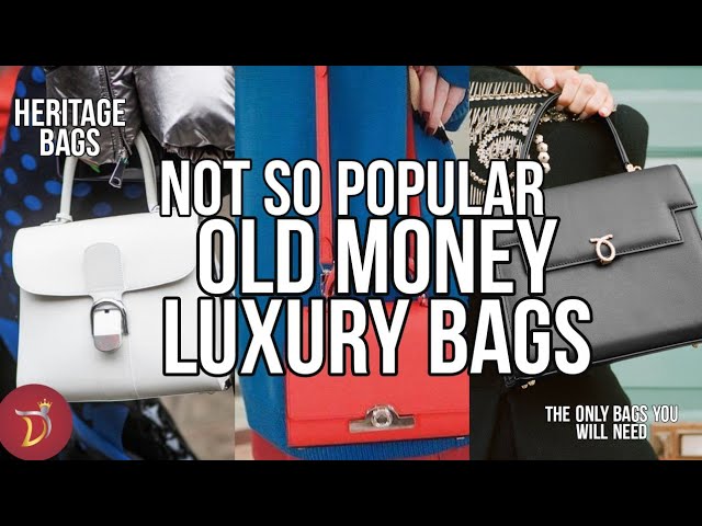 5 (LOW-KEY) GREAT *OLD MONEY* Luxury Handbags To Consider For 2023