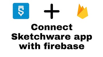 How to connect android app with firebase in Sketchware