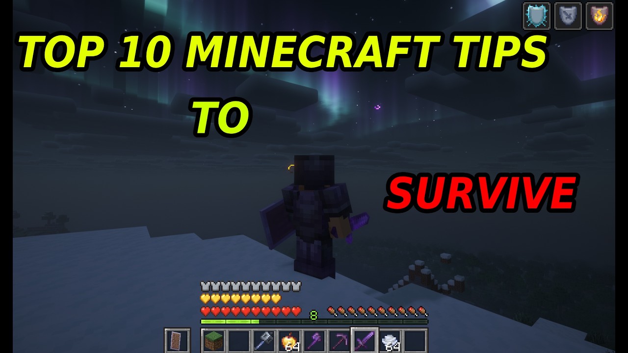 The best 10 Minecraft tips to SURVIVE! - YouTube