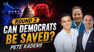 EP46: Pete Kadens Back for Round 2--USA Debate Continues