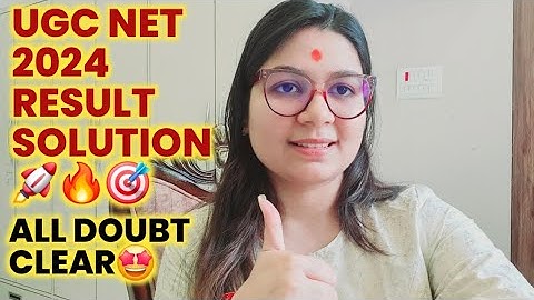 🚀UGC NET Result 2024 New Update by Shefali Mishra | What is PhD Only, Assistant Professor and JRF
