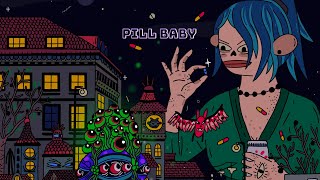 Pill Baby - Switch Release