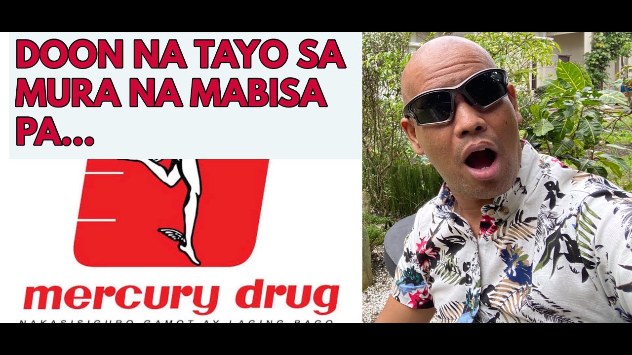 GAMOT NI BBM SA MERCURY DRUG STORE AY LAGING BAGO? - YouTube