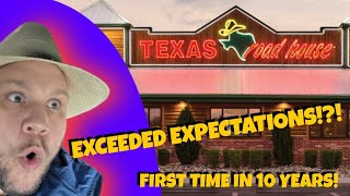 Our First time at Texas Roadhouse in 10 YEARS?!?!