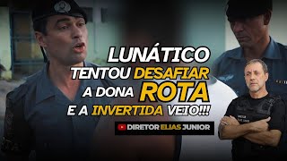 ROTA - Correu, achou que estava no seguro em CASA... Mas foi surpreedido! Diretor Elias Junior