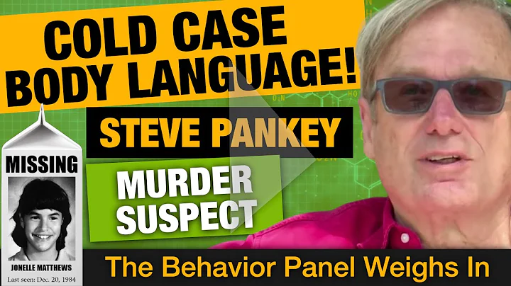 Steve Pankey Jonelle Matthews Cold Case Body Language