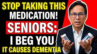 Doctor Explains: 9 Common Medications That May Increase Dementia Risk |What Every Senior Should Know