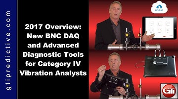 2017 New Product Overview: iPad Data Collector and Advanced Diagnostic Tools by GTI Predictive