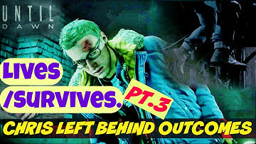 "Thought I heard Jess"- Chris Left Behind Pt.3 + Both Rejoin Group & Survive/Live | Until Dawn