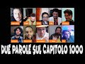 IL CAPITOLO 1000 di ONE PIECE: Cosa ne pensa la COMMUNITY?