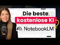 NotebookLM Einfach Erklärt Das Beste Kostenlose KI Tool NotebookLM Einfach Erklärt Das Beste Kostenlose KI Tool