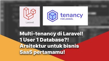 Multi-tenancy Laravel Indonesia - Satu Aplikasi untuk Banyak User Berdasarkan Sub-domain