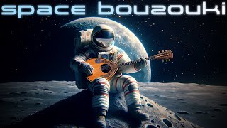 Space Bouzouki : Acoustic Ambient | Plucking In The Stars