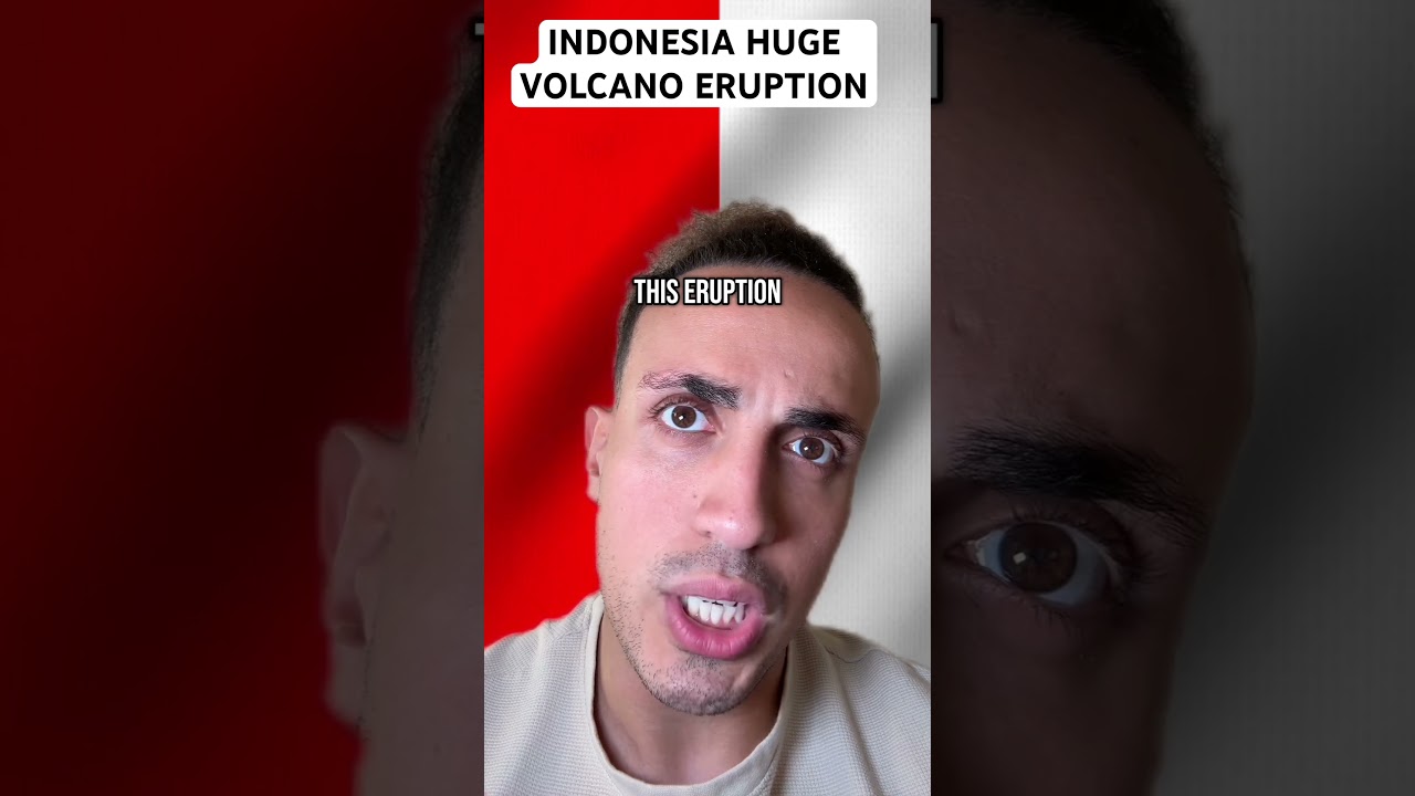 Indonesia Huge Volcano Eruption