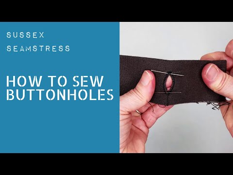 Buttonhole sewing [Video instructions]