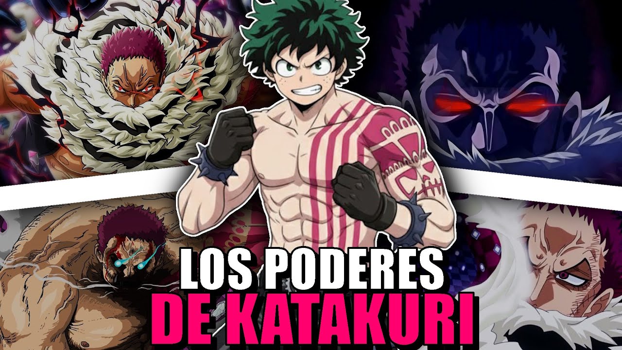 QHPS Deku Tenia Las Habilidades De Katakuri?