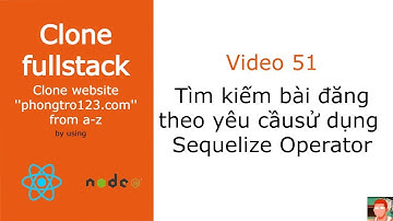 [#51] Tìm kiếm bài đăng theo yêu cầu sử dựng sequelize operator