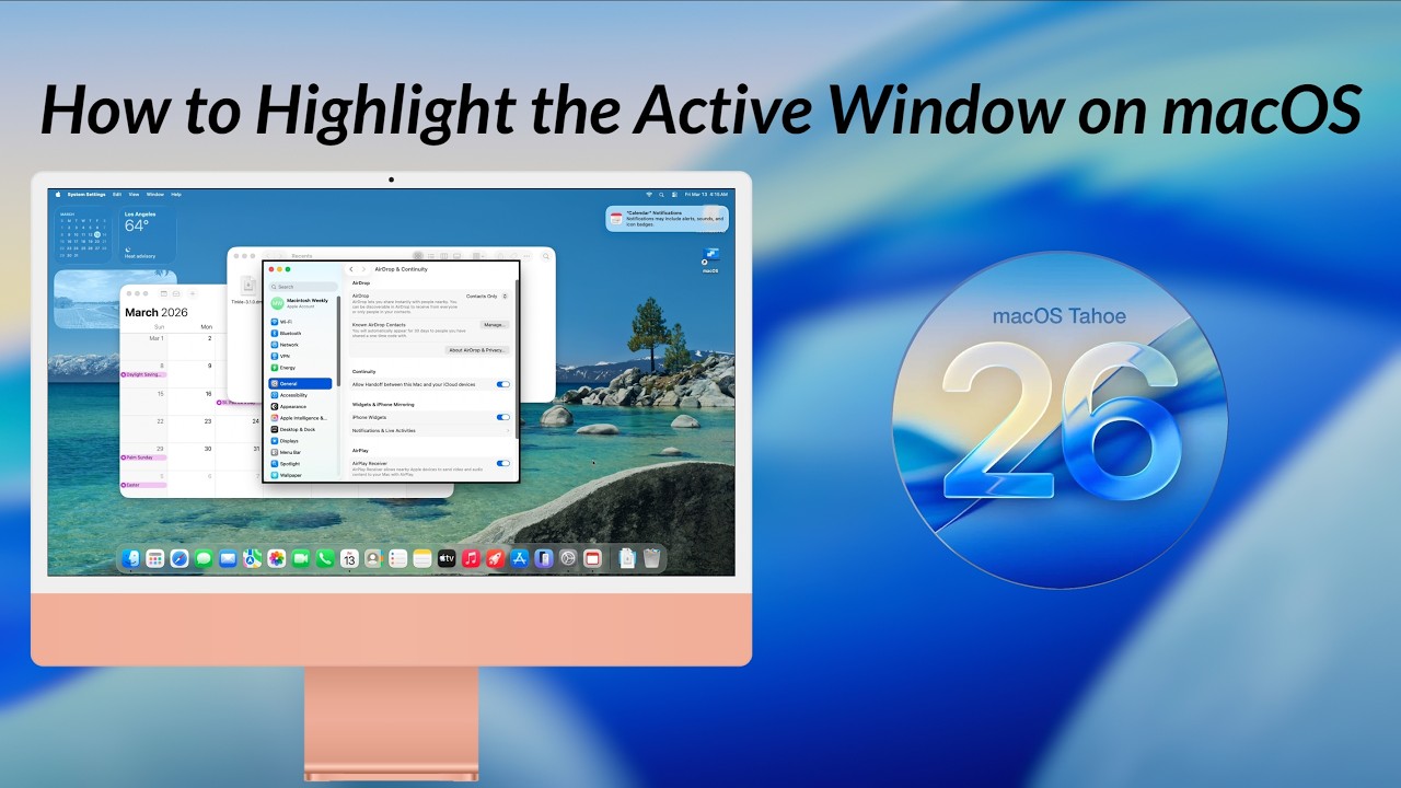 How to Highlight the Active Window on macOS Tahoe - YouTube
