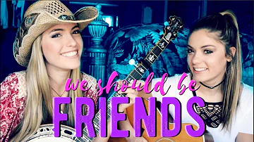 "We Should Be Friends" Miranda Lambert | Diamond Dixie {COVER}