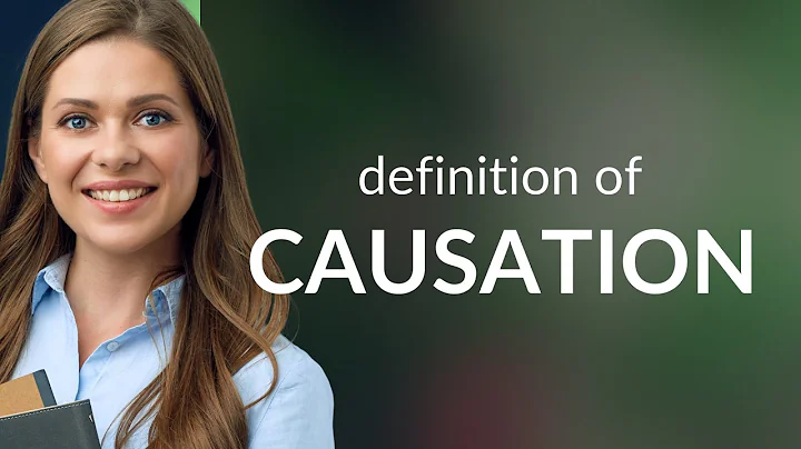 Causation — what is CAUSATION meaning