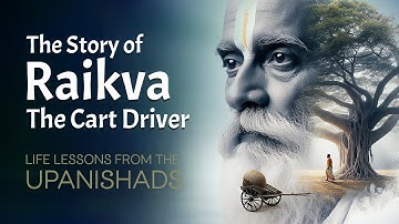 The Story of Raikva & King Janushruti – A Hidden Gem from the Upanishads