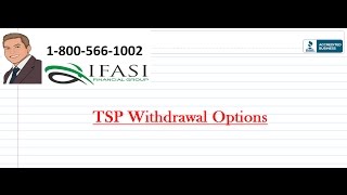 Top TSP Withdrawal Options