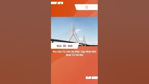 Hà Nội “chốt” thời điểm khởi công cầu Tứ Liên #hanoi #izclip