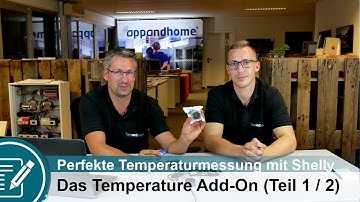 Perfekt Temperatur messen und damit Schalten mit dem Shelly 1/PM + Temperature Add-On (Teil 1/2)