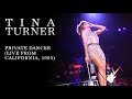 Tina turner  private dancer live in california 1993