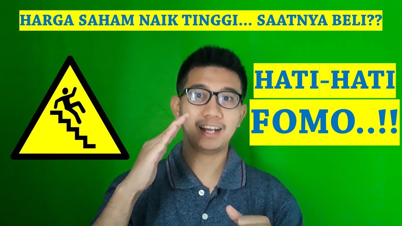 Arti FOMO Dalam Investasi Saham Cara Mengatasinya Fomo Fear Of arti-fomo-dalam-investasi-saham-cara-mengatasinya-fomo-fear-of