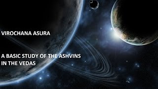 A BASIC STUDY OF THE ASHVINS IN THE VEDAS