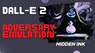 DALLE 2 Outpainting for Adversary Emulation CYBEROPS!