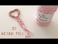 EASY MACRAME PROJECT - DIY Macrame Teether